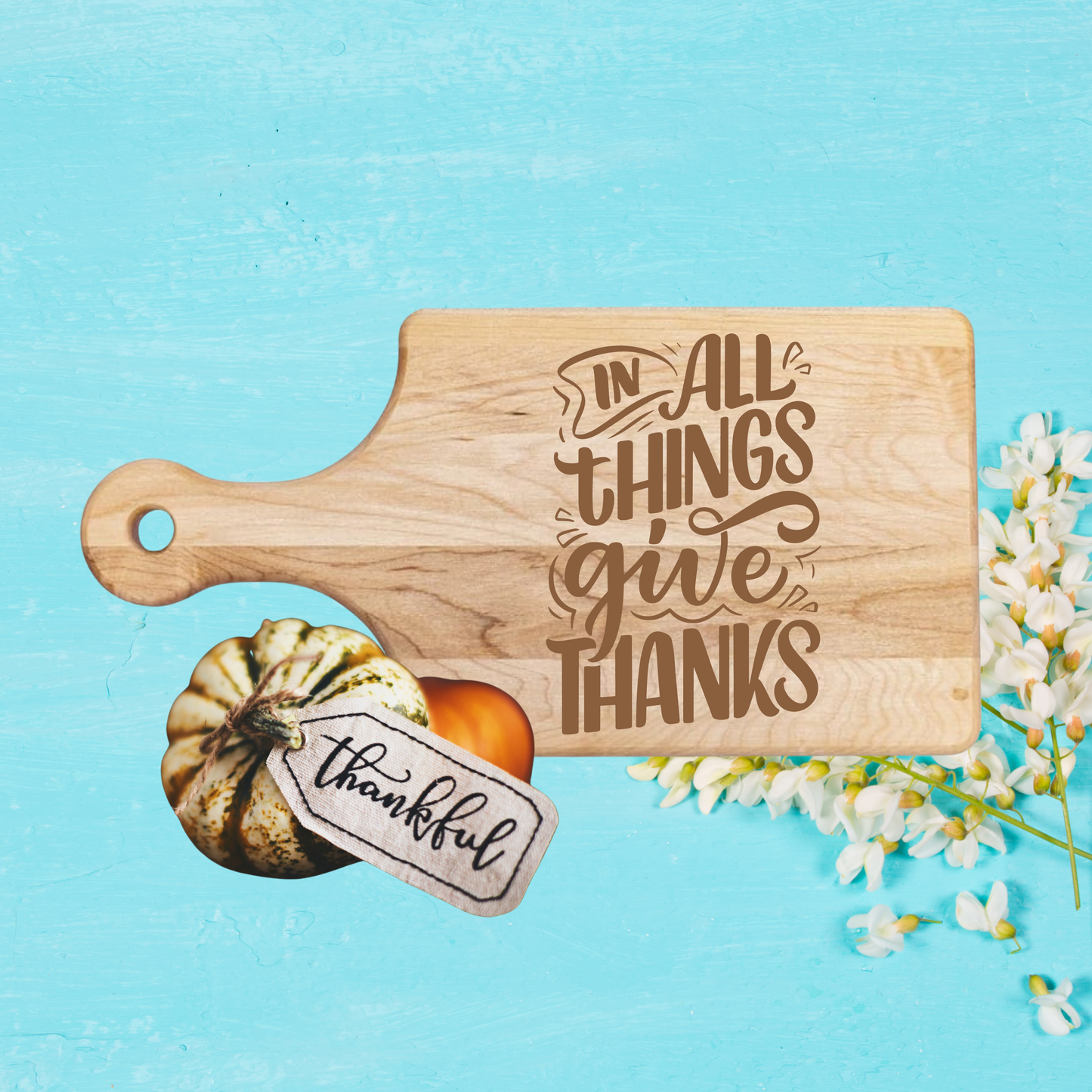 In All Things Give Thanks Cutting Board - Premium Cutting Boards from Hipster Lasers - Just $70! Shop now at Hipster Lasers