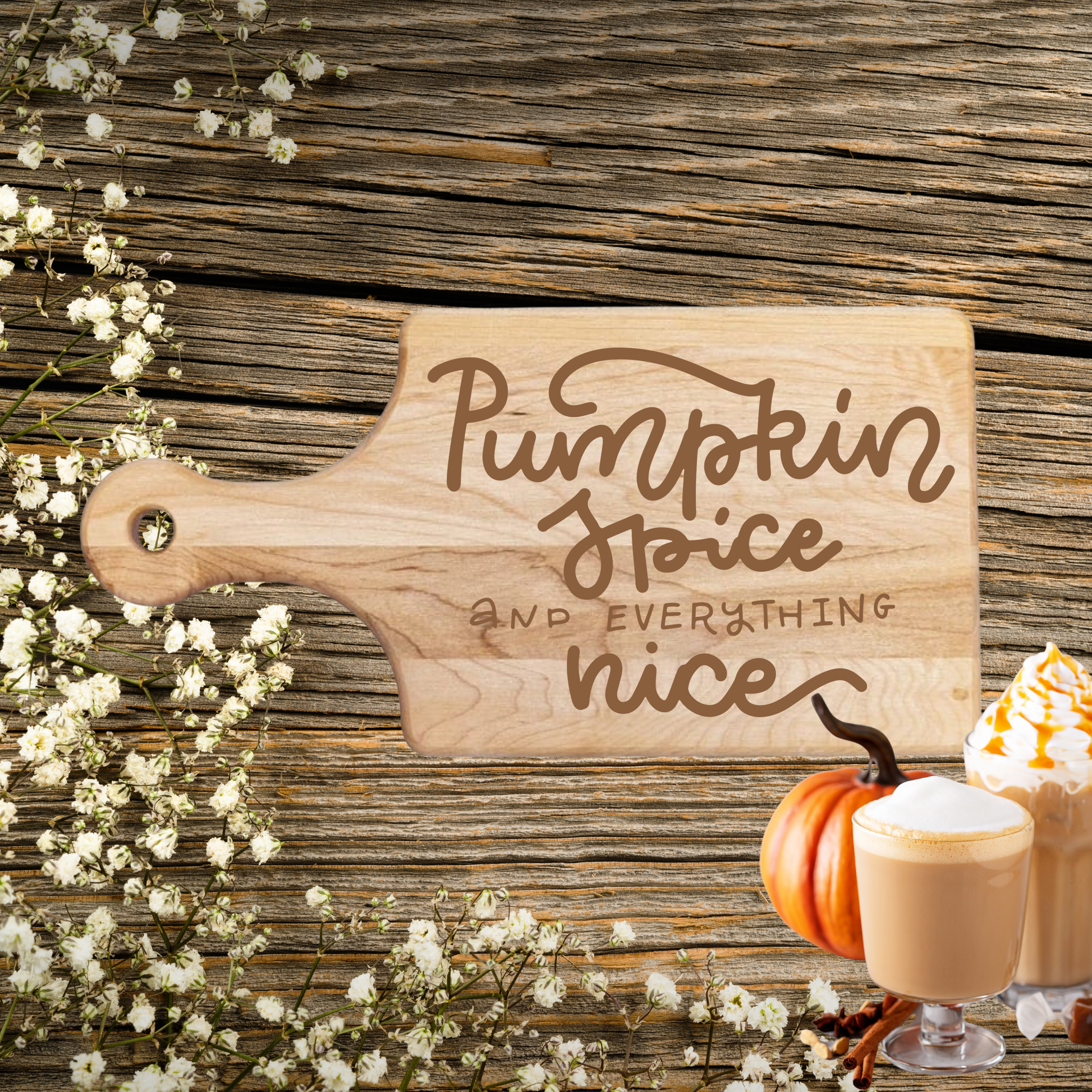 Pumpkin Spice And Everything Nice Cutting Board - Premium Cutting Boards from Hipster Lasers - Just $40! Shop now at Hipster Lasers