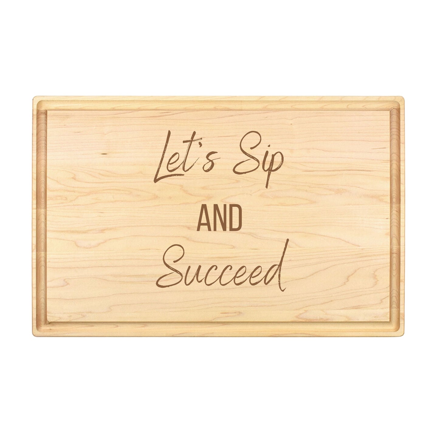 Let's Sip & Succeed Cutting Board - Premium Cutting Boards from Hipster Lasers - Just $40! Shop now at Hipster Lasers